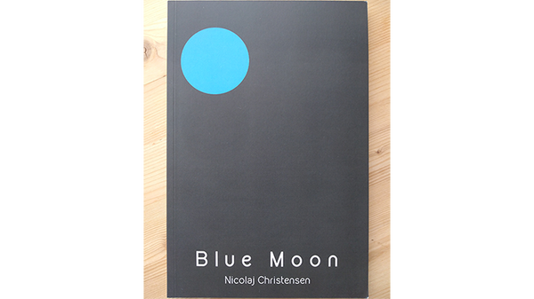 Blue Moon by Nicolaj Christensen - Book - Got Magic?