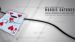 Hoodie Catches by SMagic - Trick - Got Magic?