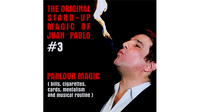 The Original Stand-Up Magic Of Juan Pablo Volume 3 by Juan Pablo - DVD - Got Magic?