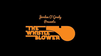 The Whistle Blower by O'Grady Creations - Trick - Got Magic?