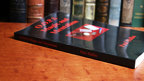 OOPS Magic and Mentalism by Paul Hallas - Book - Got Magic?