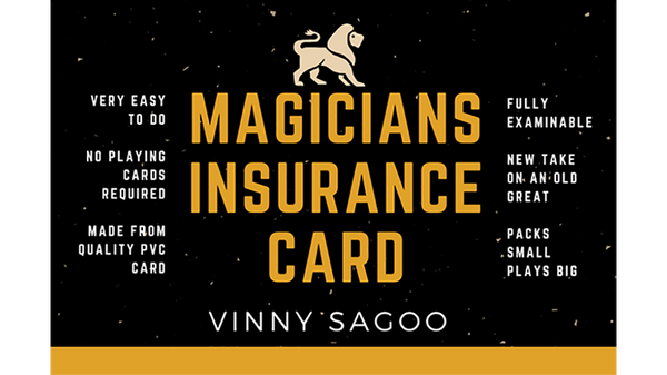 Magicians Insurance Card by Vinny Sagoo - Trick - Got Magic?