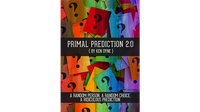 Primal Prediction 2.0 by Ken Dyne - Book - Got Magic?