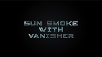 Sun Smoke with Vanisher (Gimmicks and Online Instructions) - Trick - Got Magic?
