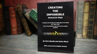 Creating the Impossible by Chris Wardle and James Ward - Book - Got Magic?