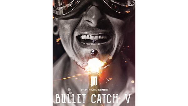BULLET CATCH V by Mikhail Shmidt - Trick - Got Magic?