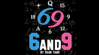 6 and 9 by Sean Yang - Trick - Got Magic?