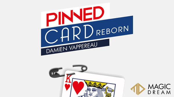 Pinned Card Reborn (Gimmicks and Online Instructions)  by Damien Vappereau and Magic Dream - Trick - Got Magic?