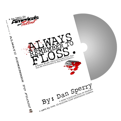 Always Remember to Floss by Dan Sperry - Trick - Got Magic?