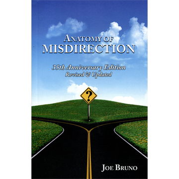 Anatomy of Misdirection by Joseph Bruno - Book