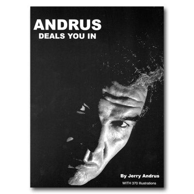 Andrus Deals You In by Jerry Andrus - Book - Got Magic?