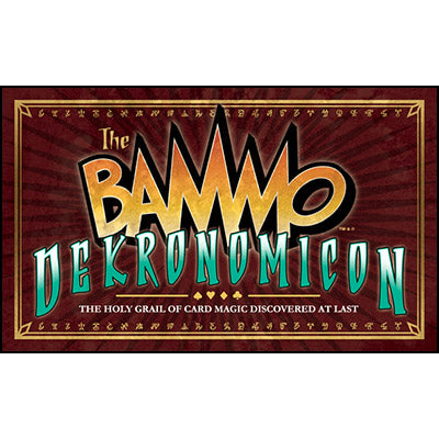 Bammo Dekronomicon by Bob Farmer - Trick - Got Magic?