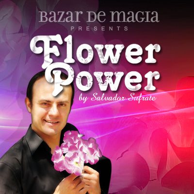 Flower Power (DVD and Gimmick) by Bazar de Magia - DVD - Got Magic?