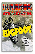 Bigfoot L&L Nick Trost trick - Got Magic?