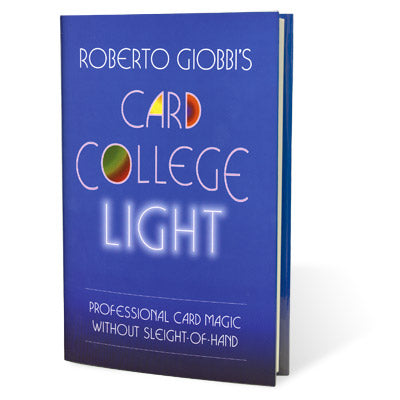 Card College Light by Roberto Giobbi - Book - Got Magic?