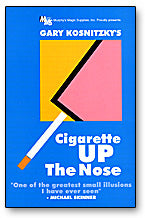 Cigarette Up The Nose by Gary Kosnitzky - Trick - Got Magic?