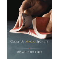 Close-Up Magic Secrets by Diamond Jim Tyler - Book - Got Magic?
