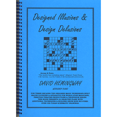 Designed Illusions & Design Delusions by David Hemingway - Book - Got Magic?