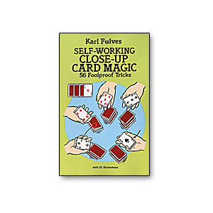 Self Working Close-Up Card Magic by Karl Fulves - Book - Got Magic?