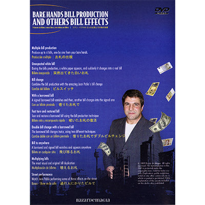 Bare Hands Bill Production and Other Bill Effects (incl. Gimmicks) by Juan Pablo - DVD - Got Magic?