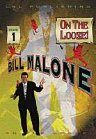 Bill Malone On the Loose- #1, DVD - Got Magic?