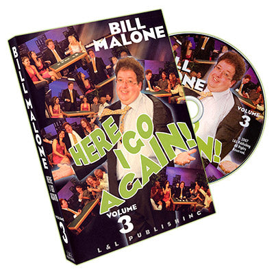 Here I Go Again - Volume 3 by Bill Malone - DVD - Got Magic?