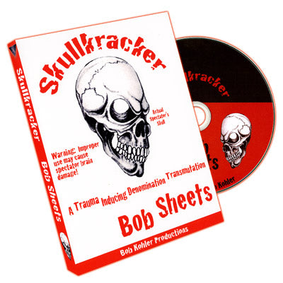 Skullkracker by Bob Sheets - DVD - Got Magic?
