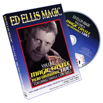 Magic Castle Performance Vol. 6 Live by Ed Ellis - DVD - Got Magic?