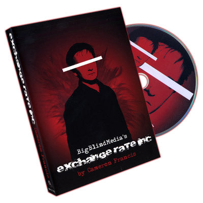 Exchange Rate Inc by Cameron Francis & Big Blind Media -  DVD - Got Magic?