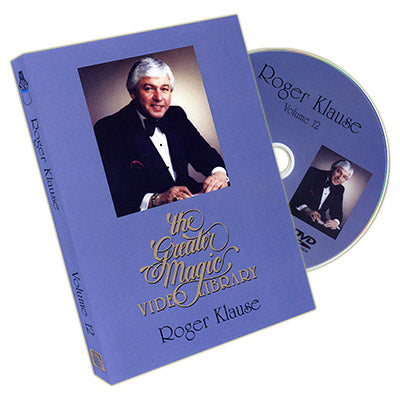 The Greater Magic Video Library Volume 12 - Roger Klause - DVD - Got Magic?