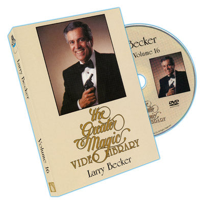 Greater Magic Volume 16 - Larry Becker - DVD - Got Magic?