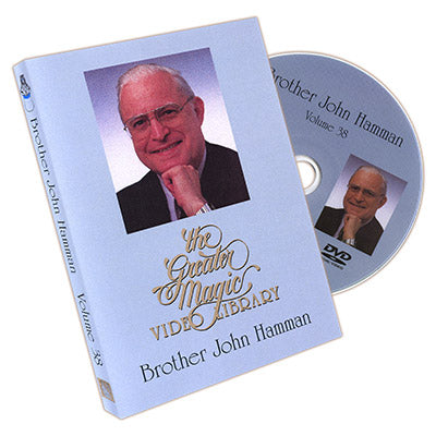 The Greater Magic Video Library Volume 38 - Brother John Hamman - DVD - Got Magic?