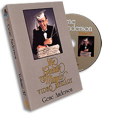 Greater Magic Video Library Volume 37 Gene Anderson - DVD - Got Magic?