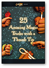(HR) 25 Amazing Magic Tricks with a Thumbtip, DVD - Got Magic?