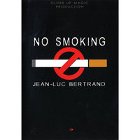 No Smoking (Gimmicks and Online Instructions) by Jean-Luc Bertrand - DVD - Got Magic?