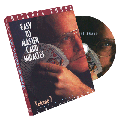 Easy to Master Card Miracles Volume 2 by Michael Ammar - DVD - Got Magic?