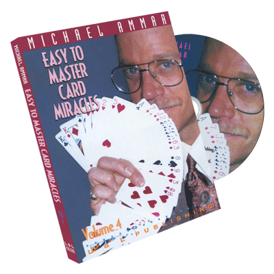 Easy to Master Card Miracles Volume 4 by Michael Ammar - DVD - Got Magic?