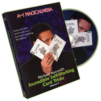 Incredible Self-Working Card Tricks Volume 5 by Michael Maxwell - DVD - Got Magic?