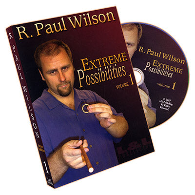 Extreme Possibilities Volume 1 by R. Paul Wilson - DVD - Got Magic?