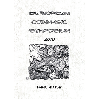 European Coin Magic Symposium 2010 by Shigeo Futagawa - Book - Got Magic?