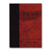 Flip Shift by John Born - Book - Got Magic?