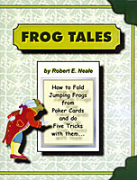 Frog Tales Book by Robert Neale - Books - Got Magic?