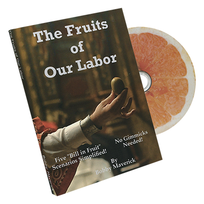 Fruits Of Our Labor Bill In Lemon by Bobby Maverick - DVD - Got Magic?