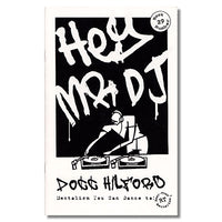 Hey Mr. DJ by Docc Hilford - Book - Got Magic?