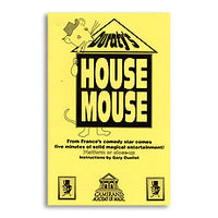 House Mouse by Duraty from Camirand Magic - Got Magic?