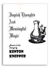 Impish Thought Kenton Knepper - Got Magic?