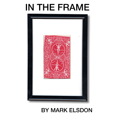 In the Frame by Mark Elsdon - Trick - Got Magic?