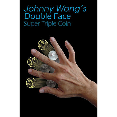 Double Face Super Triple Coin (with DVD) by Johnny Wong - Trick - Got Magic?