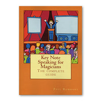 Keynote Speaking for Magicians by Paul Rohmany - Book - Got Magic?