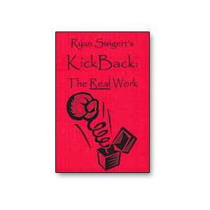 KickBack by Ryan Swigert - Trick - Got Magic?
